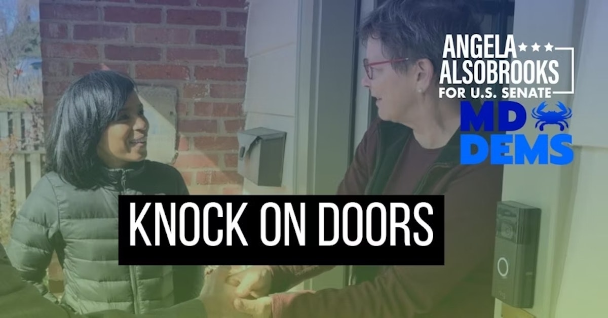 Knock Doors for Angela Alsobrooks and Kweisi Mfume · Mobilize